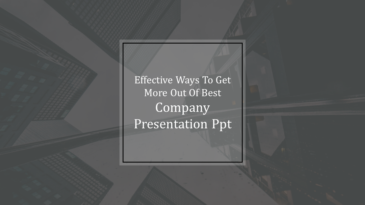 The Best Company Presentation PPT template and Google slides 